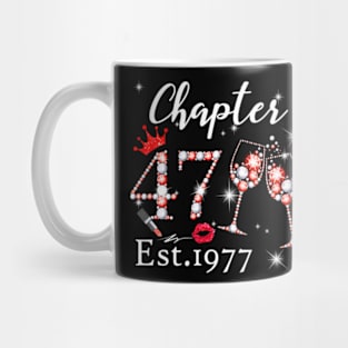 Womens Chapter 47 Est 1977 47 Years Old 47Th Birthday Queen Mug